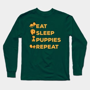 Eat Sleep Puppies Repeat | Funny with Puppies Long Sleeve T-Shirt